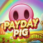 Payday Pig